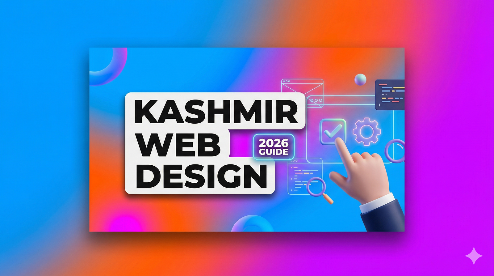 How to Choose a Web Design Company in Kashmir (2026)