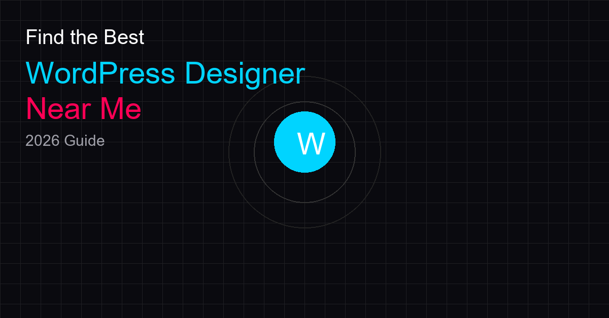 How to Find the Best WordPress Website Designer Near Me (2026 Guide)
